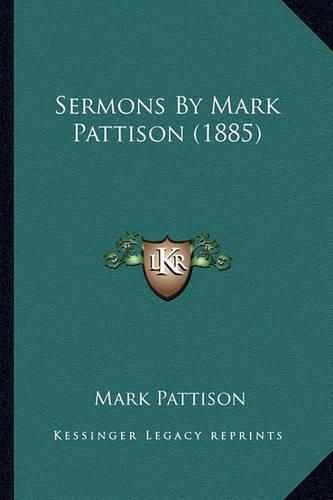 Sermons by Mark Pattison (1885)