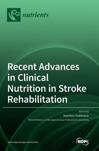 Cover image for Recent Advances in Clinical Nutrition in Stroke Rehabilitation