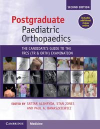 Cover image for Postgraduate Paediatric Orthopaedics: The Candidate's Guide to the FRCS(Tr&Orth) Examination