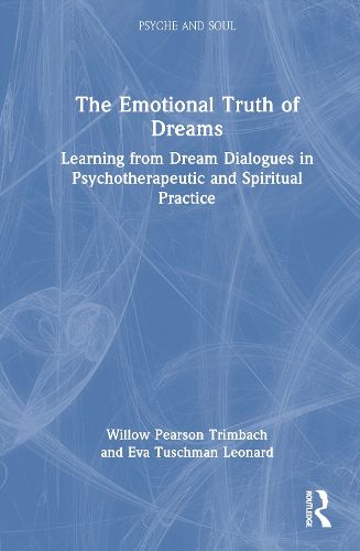 Cover image for The Emotional Truth of Dreams