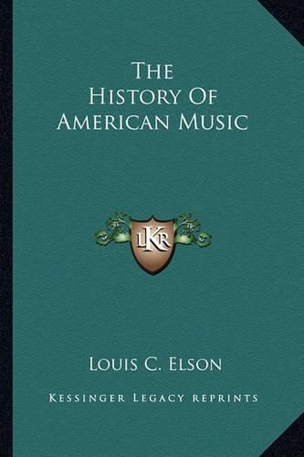 Cover image for The History of American Music