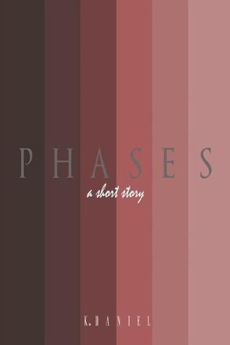 Cover image for PHASES: A Short Story