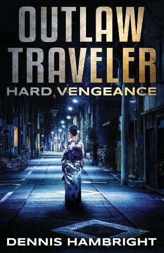 Cover image for Outlaw Traveler: Hard Vengeance