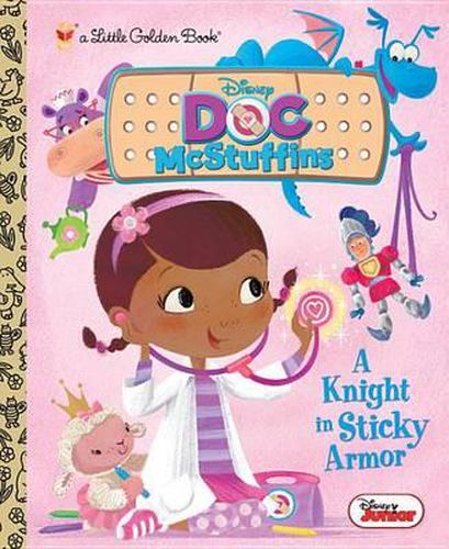 Cover image for A Knight in Sticky Armor (Disney Junior: Doc McStuffins)