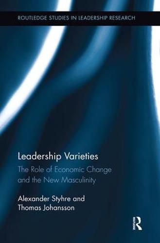 Cover image for Leadership Varieties: The Role of Economic Change and the New Masculinity