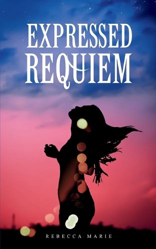 Cover image for Expressed Requiem