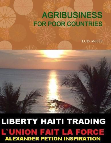 Cover image for Liberty Haiti Trading Agribusiness