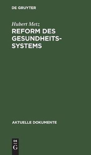 Cover image for Reform des Gesundheitssystems