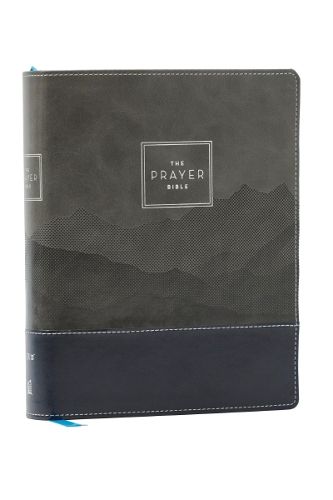 Cover image for The Prayer Bible: Pray God's Word Cover to Cover (NIV, Black/Gray Leathersoft, Red Letter, Comfort Print)