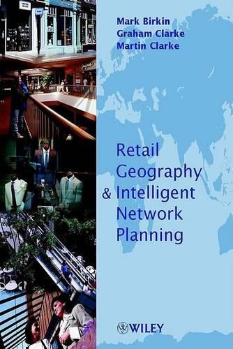 Cover image for Retail Geography and Intelligent Network Planning