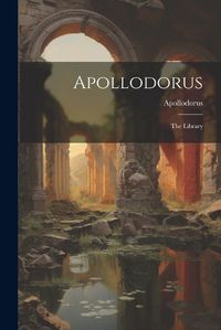 Cover image for Apollodorus