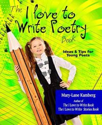Cover image for The I Love to Write Poetry Book