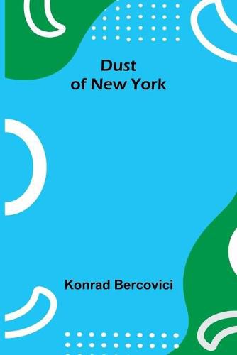 Cover image for Dust of New York