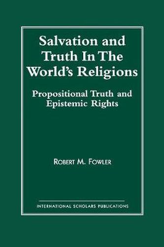 Salvation and Truth in the World's Religions