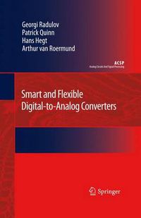 Cover image for Smart and Flexible Digital-to-Analog Converters