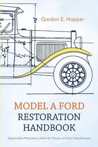 Cover image for Model A Ford Restoration Handbook