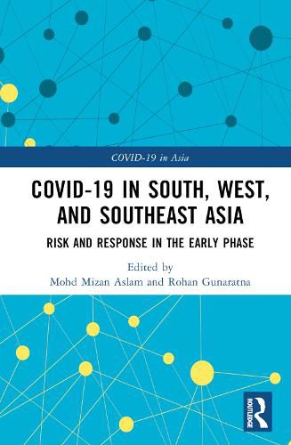 Cover image for COVID-19 in South, West, and Southeast Asia: Risk and Response in the Early Phase