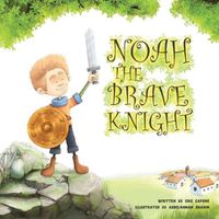 Cover image for Noah the Brave Knight