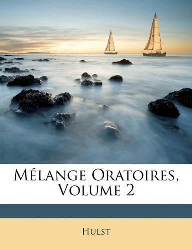 Cover image for Mlange Oratoires, Volume 2