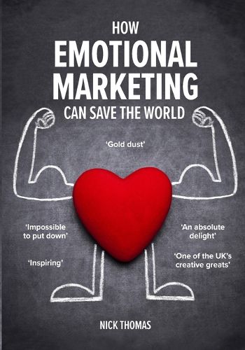 Cover image for How Emotional Marketing Can Save the World