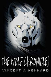 Cover image for The Wolf Chronicles