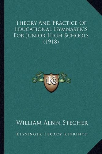 Theory and Practice of Educational Gymnastics for Junior High Schools (1918)