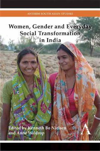 Cover image for Women, Gender and Everyday Social Transformation in India