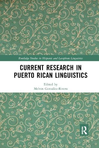 Cover image for Current Research in Puerto Rican Linguistics