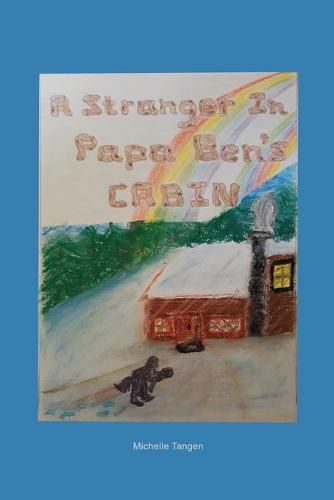 Cover image for A Stranger In Papa Ben's Cabin