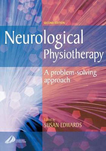 Cover image for Neurological Physiotherapy: A Problem-Solving Approach