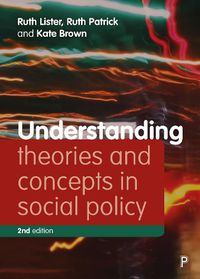Cover image for Understanding Theories and Concepts in Social Policy