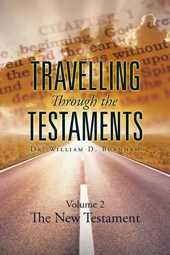 Cover image for Travelling Through the Testaments Volume 2: The New Testament