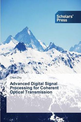 Cover image for Advanced Digital Signal Processing for Coherent Optical Transmission