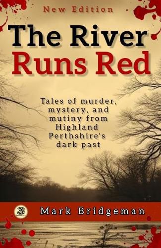 Cover image for The River Runs Red