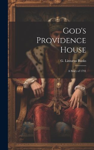 Cover image for God's Providence House