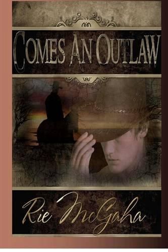 Cover image for Comes An Outlaw