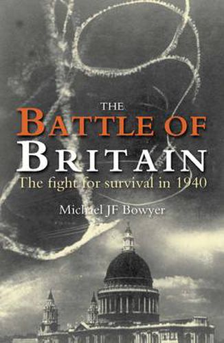 Cover image for Battle of Britain: The Fight for Survival in 1940