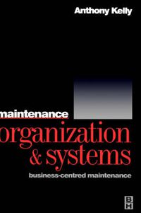 Cover image for Maintenance Organization and Systems