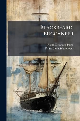 Cover image for Blackbeard, Buccaneer