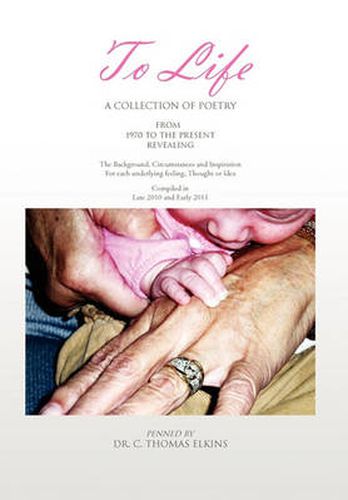 Cover image for To Life: A Collection of Poetry