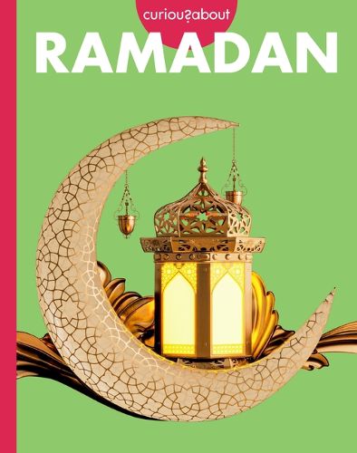 Cover image for Curious about Ramadan