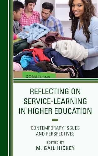 Cover image for Reflecting on Service-Learning in Higher Education: Contemporary Issues and Perspectives
