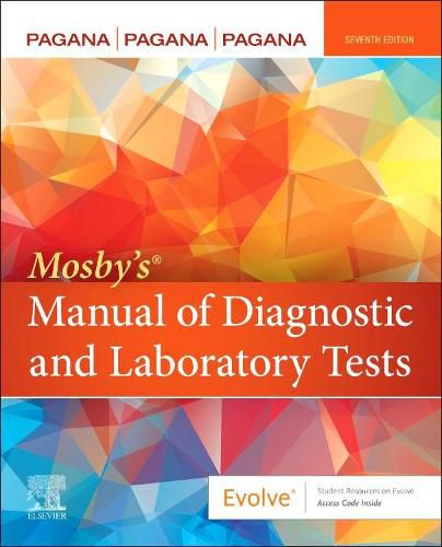 Cover image for Mosby's (R) Manual of Diagnostic and Laboratory Tests