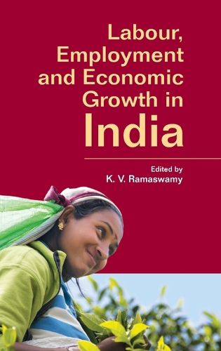 Cover image for Labour, Employment and Economic Growth in India