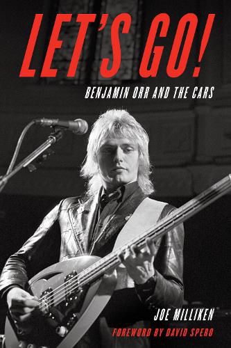 Cover image for Let's Go!: Benjamin Orr and The Cars