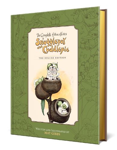 Cover image for The Complete Adventures of Snugglepot and Cuddlepie: the Deluxe Edition (May Gibbs)