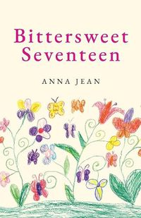 Cover image for Bittersweet Seventeen