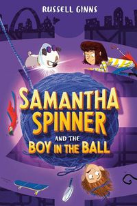 Cover image for Samantha Spinner and the Boy in the Ball