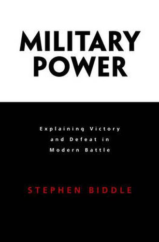 Cover image for Military Power: Explaining Victory and Defeat in Modern Battle