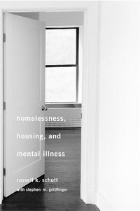 Cover image for Homelessness, Housing, and Mental Illness